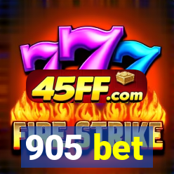 905 bet